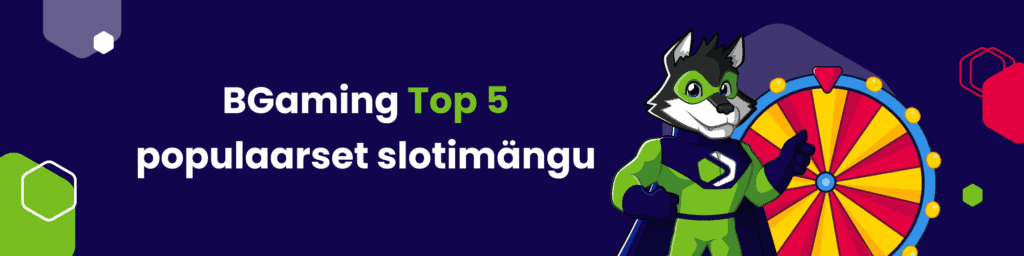 BGaming TOP5