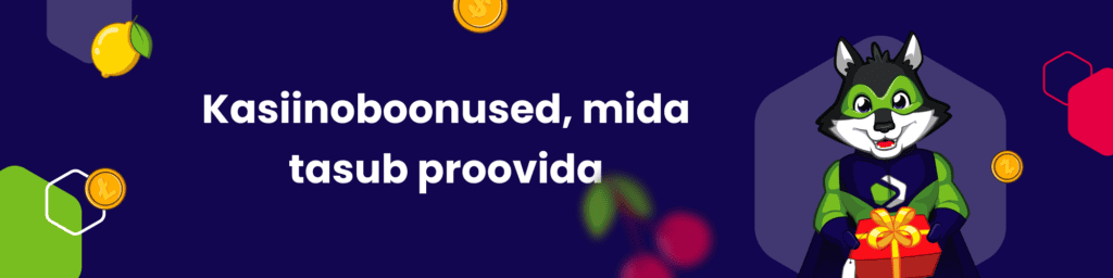 Kasiinoboonused, mida tasub proovida