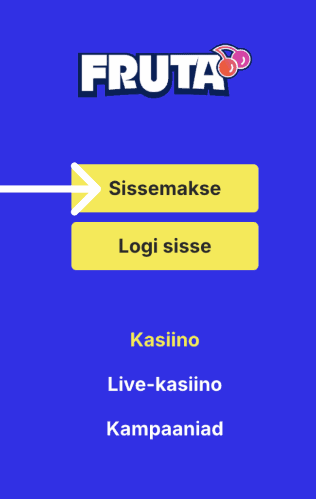 Нажми кнопку «Sissemakse» («Депозит»)