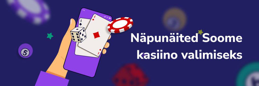 Näpunäited Soome kasiino valimiseks