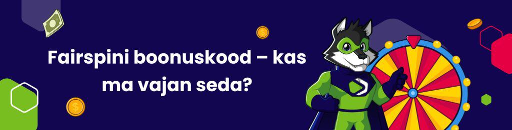 Fairspini boonuskood