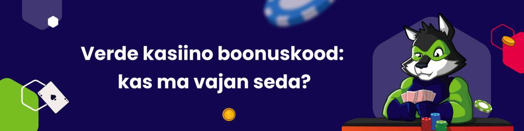 Verde kasiino boonuskood