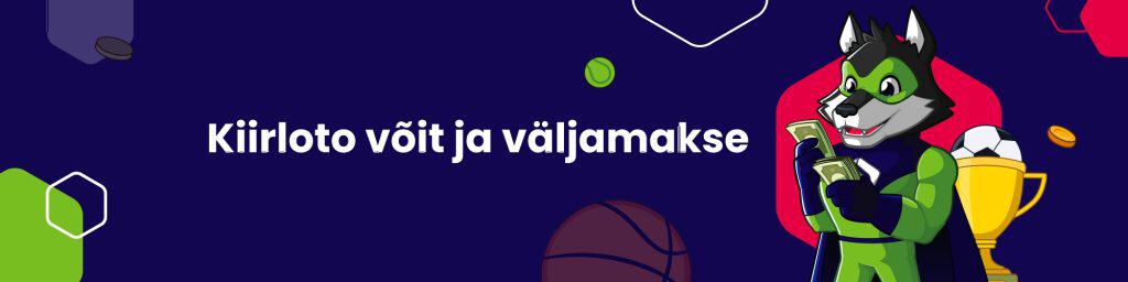 Kiirloto võit ja väljamakse