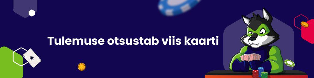 Tulemuse otsustab viis kaarti